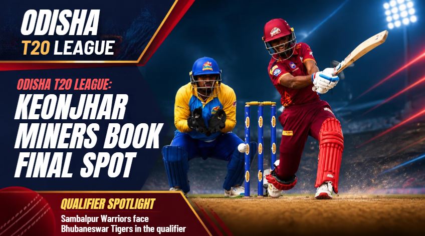 Odisha T20 League: Keonjhar Miners Book Final Spot, Sambalpur Warriors Face Bhubaneswar Tigers In Qualifier